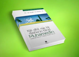 NJË DITË ME TË DASHURIN TËND MUHAMEDIN